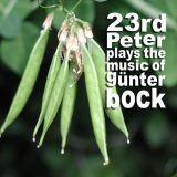 23rd Peter – Plays the Music of Günter Bock