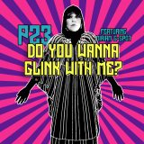 P23 – Do you wanna glink with me?