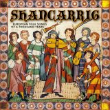 Shancarrig – European Folk Songs of a Thousand Years